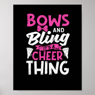 Bows and Bling It's a Cheer Thing Poster