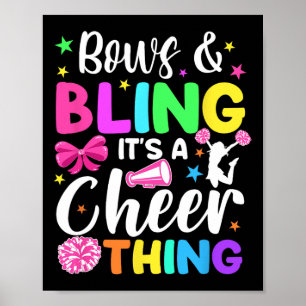 Bows And Cheerleading It's A Cheer Thing Cheerlead Poster