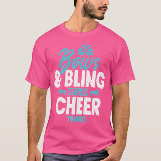Bows Bling It'S A Cheer Thing Cheerleader Cheerlea T-Shirt