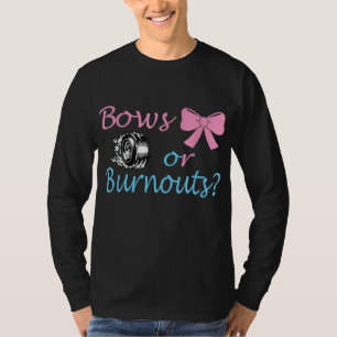 Bows or Burnouts Gender Reveal party Idea for mum T-Shirt