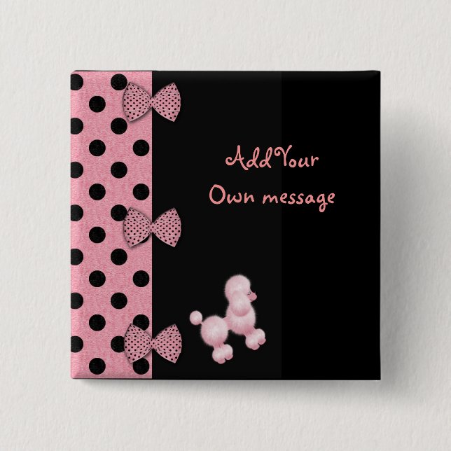 Bows & Poodles Button (Front)