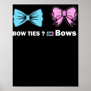 Bowties or Bows Gender Reveal Poster