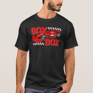 Box Box Radio Call Formula Racing Open Wheel Race  T-Shirt