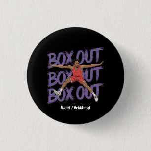Box Out Box Out Box Out: Creative And Funny Takes 3 Cm Round Badge