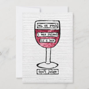 Box Wine Glass Greeting Card - Funny Wine