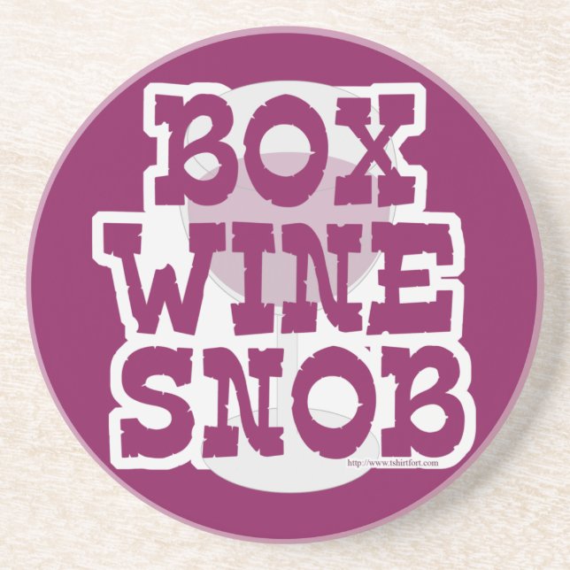 Box Wine Snob Coaster (Front)