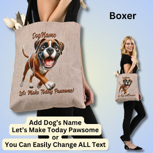 Boxer - Add Dog's Name, Change Text Tote Bag