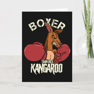 Boxer Boxing Kickboxing Train Like A Kangaroo Card