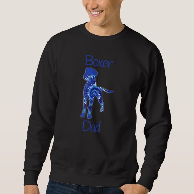 Boxer Dad Tie Dye Sweatshirt (Front)