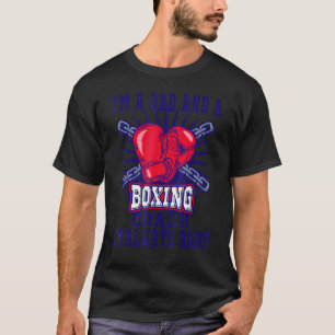 Boxer Daddy Coaches I'm A Dad And A Boxing Coach F T-Shirt