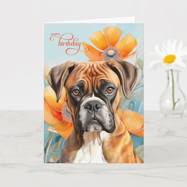 Boxer Dog Birthday Bold Orange Poppy Flowers Card (Small Plant)