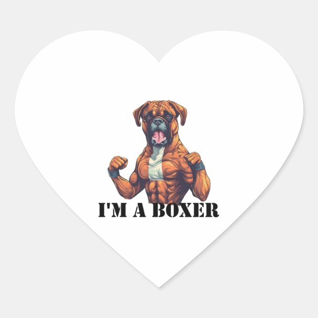Boxer Dog Boxing I'm a Boxer (black text) Heart Sticker (Front)
