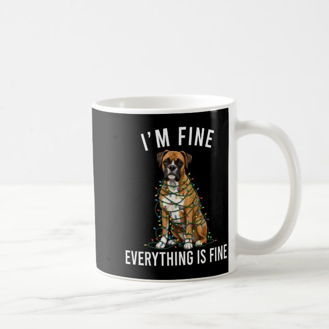 Boxer Dog Christmas I'm Fine Everything Is Fine  Coffee Mug (Right)
