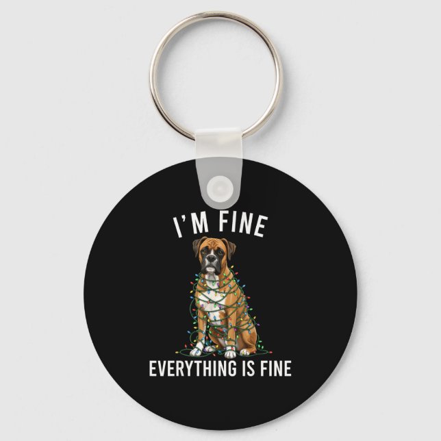 Boxer Dog Christmas I'm Fine Everything Is Fine  Key Ring (Front)