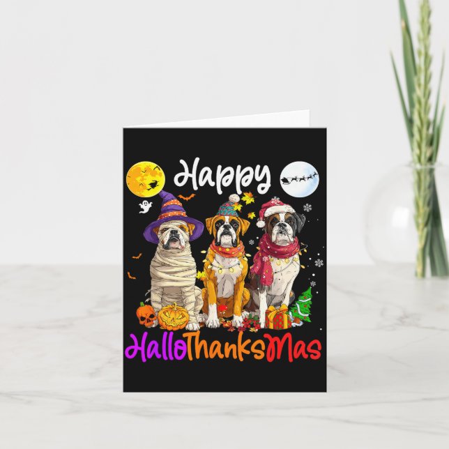 Boxer Dog Christmas Thanksgiving Happy Halloween  Card (Front)