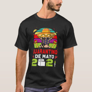 Boxer Dog Face Mask Quarantino Funny Cinco De Mayo T-Shirt