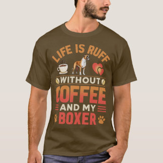 Boxer Dog Owner T-Shirt