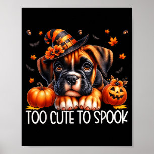 Boxer Dog Puppy Is Too Cute To Spook For Dog Mum Poster
