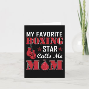 Boxer Favourite Boxing Star Calls Mum Gift Idea Card