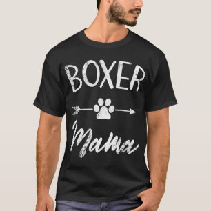 Boxer Mama Boxer Lover Owner Gift Boxer Dog Mum 00 T-Shirt