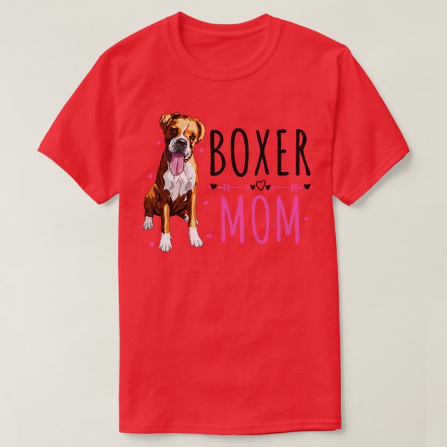 Boxer Mum Cute Boxer Lover Dog Owner T-Shirt (Design Front)