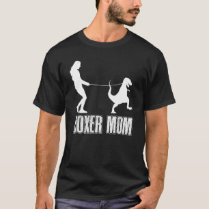 Boxer Mum Dog Dinosaur Women Mother's Day T-Shirt