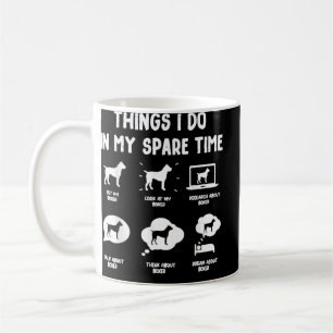 Boxer Things Do Spare Time Funny Dog Mum Dad Coffee Mug