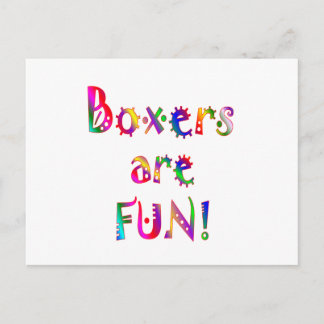 Boxers are Fun Postcard