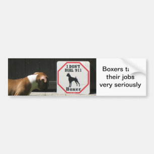 Boxers Dont Dial 911 Bumper Sticker