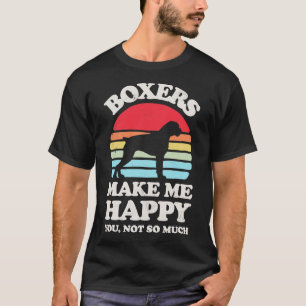 Boxers Make Me Happy Sunset Retro for Men Women Bo T-Shirt