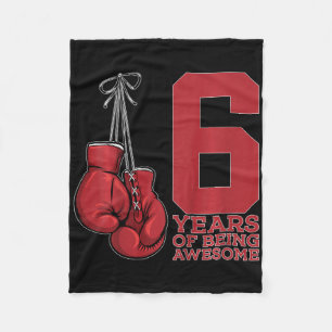 Boxing 6 Years Of Being Awesome Boxer 6th Birthday Fleece Blanket