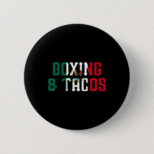Boxing And Tacos Funny Mexico 2 6 Cm Round Badge