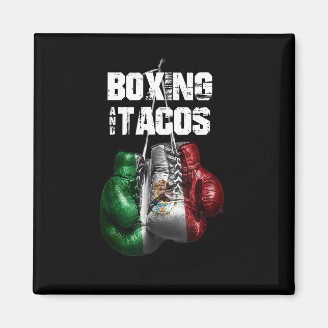 Boxing And Tacos Funny Mexico  Magnet (Front)