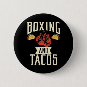 Boxing And Tacos Mexican Food Love Taco 6 Cm Round Badge