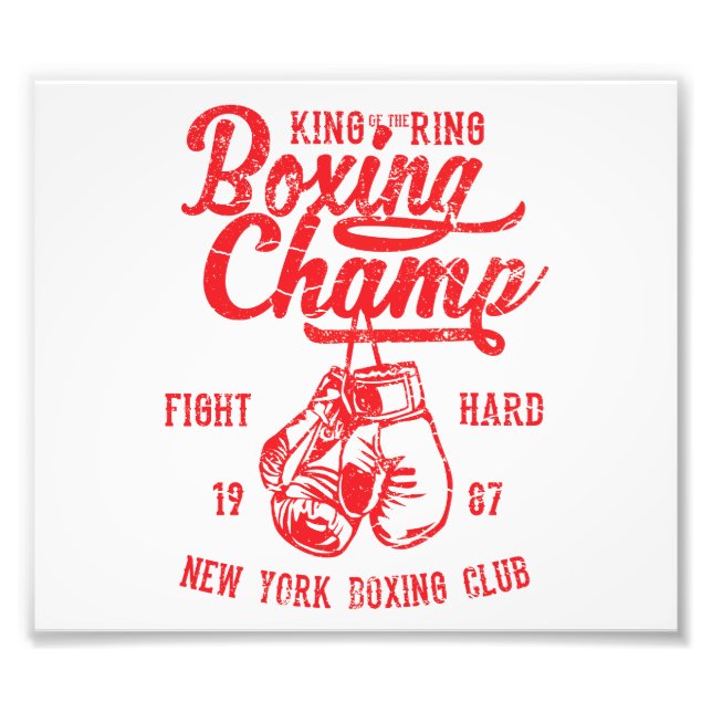 Boxing Champ New York Boxing Club Fight Hard Photo Print (Front)
