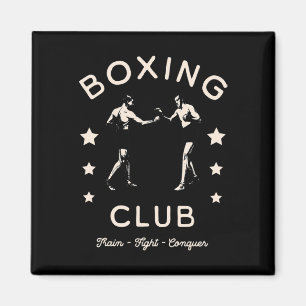 Boxing Club Train Fight Conquer Fighter And Stars  Magnet