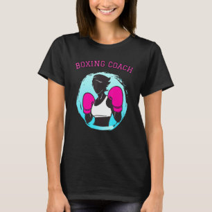 Boxing Coach Female Boxer Pink Gloves Women Novelt T-Shirt