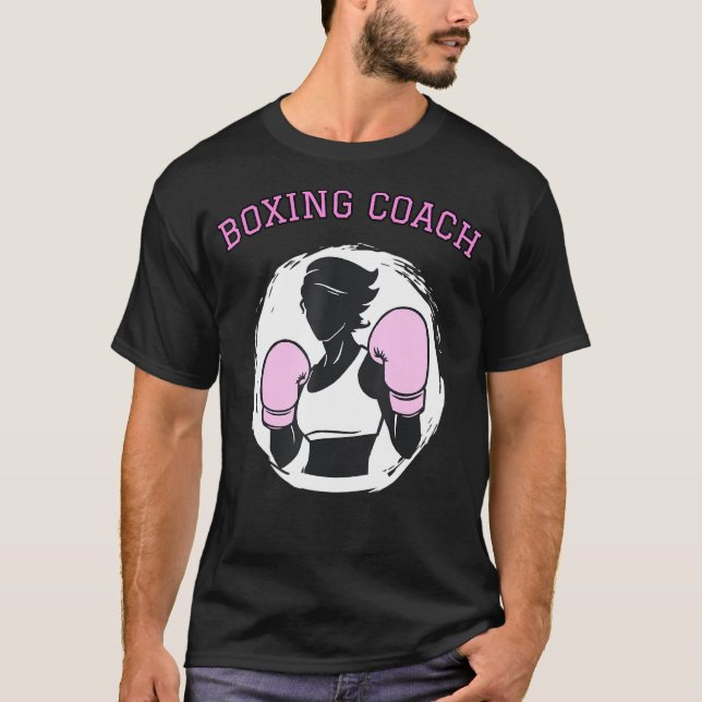 Boxing Coach Female Boxer Women Girls Novelty _1 T-Shirt (Front)