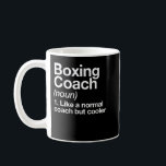 Boxing Coach Funny Sports Definition Trainer Marti Coffee Mug<br><div class="desc">Boxing Coach Funny Sports Definition Trainer Martial Arts 606</div>