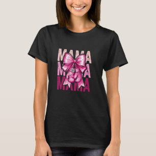 Boxing,Coquette Bow Sport Mum,Boxing Mum Funny Mot T-Shirt