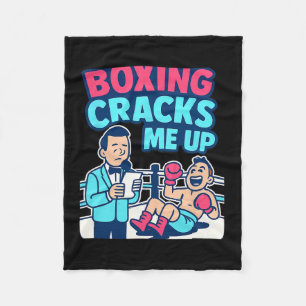 Boxing Cracks Me Up Martial Arts Humour Graphic  Fleece Blanket