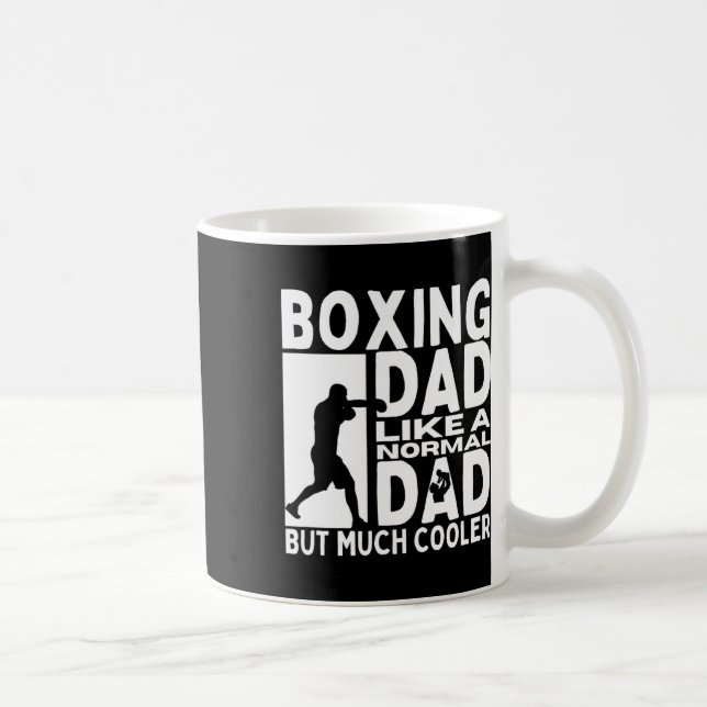 Boxing Dad Father Quote Funny Boxer  Coffee Mug (Right)