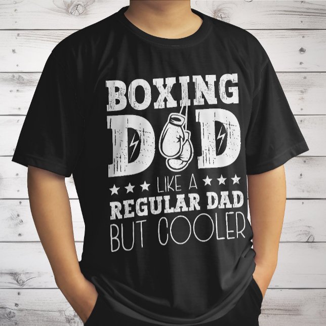 Boxing Dad Like A Regular Dad But Cooler T-Shirt (Creator Uploaded)