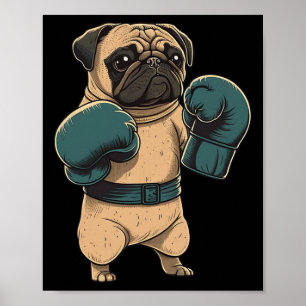 Boxing Dog Pug Boxer Boxing Gloves Mma Kickboxer K Poster