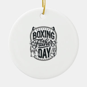 Boxing Father Day Vintage Engraving Shirt Design_1 Ceramic Tree Decoration