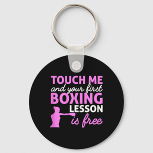 Boxing Girl Touch Me And Your First Boxing Lesson Key Ring