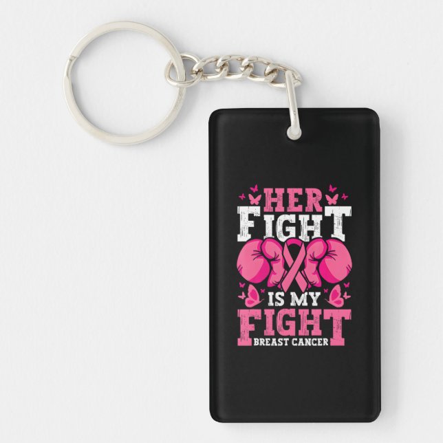 Boxing Gloves Her Fight Is My Fight Breast Cancer Key Ring (Front)
