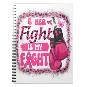 Boxing Gloves Her Fight Is My Fight Breast Cancer Notebook
