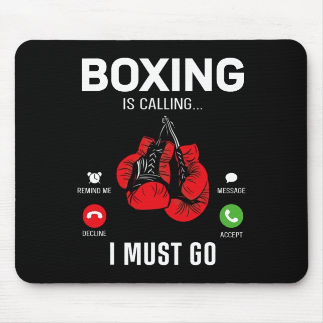 Boxing Gloves Phone Display Boxing Is Calling I Mu Mouse Mat (Front)