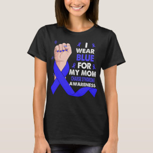 Boxing Hand I Wear Blue For My Mum CHARGE SYNDROME T-Shirt